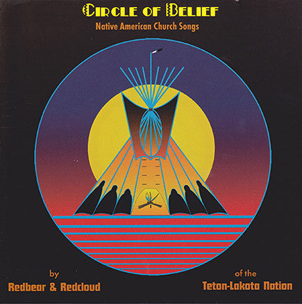 Redbear & Redcloud - Circle Of Belief