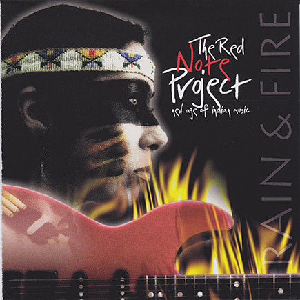 The Red Note Project - New Age Of Indian Music - Rain & Fire