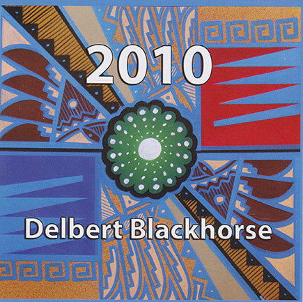 Delbert Blackhorse - 2010