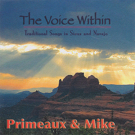 Primeaux & Mike - The Voice Within