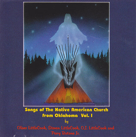 Littlecook and Botone Jr. - Songs of the Native American Church From O ...