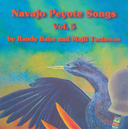 Randy Bahe & Majil Tacheene - Navajo Peyote Songs Vol. 5