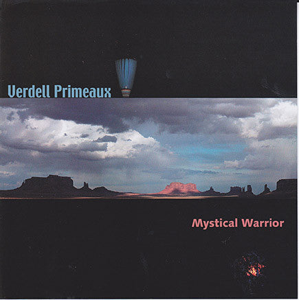 Verdell Primeaux - Mystical Warrior