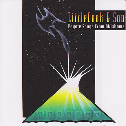 LittleCook And Son - Peyote Songs From Oklahoma