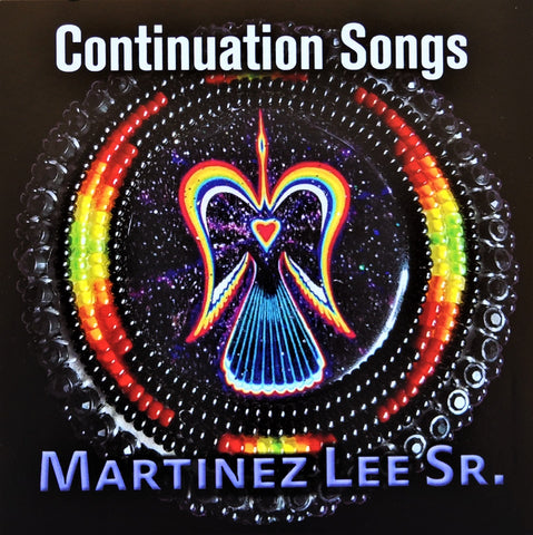 Martinez Lee Sr. - Continuation Songs