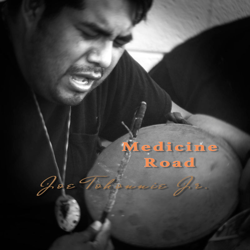 Joe Tohonnie Jr. - Medicine Road
