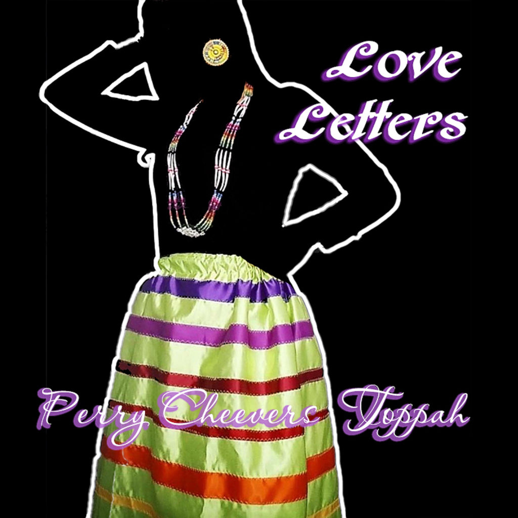 Perry Cheevers Toppah - Love Letters