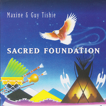 Maxine & Guy Tishie - Sacred Foundation