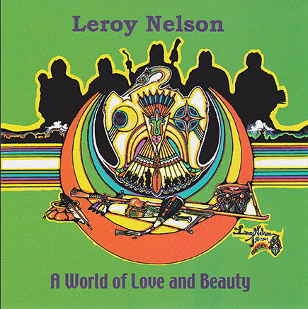Leroy Nelson - A World Of Love And Beauty