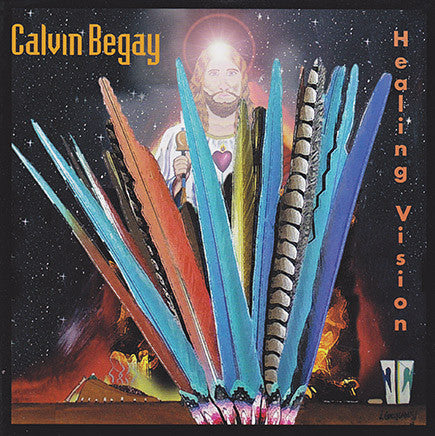 Calvin Begay - Healing Vision