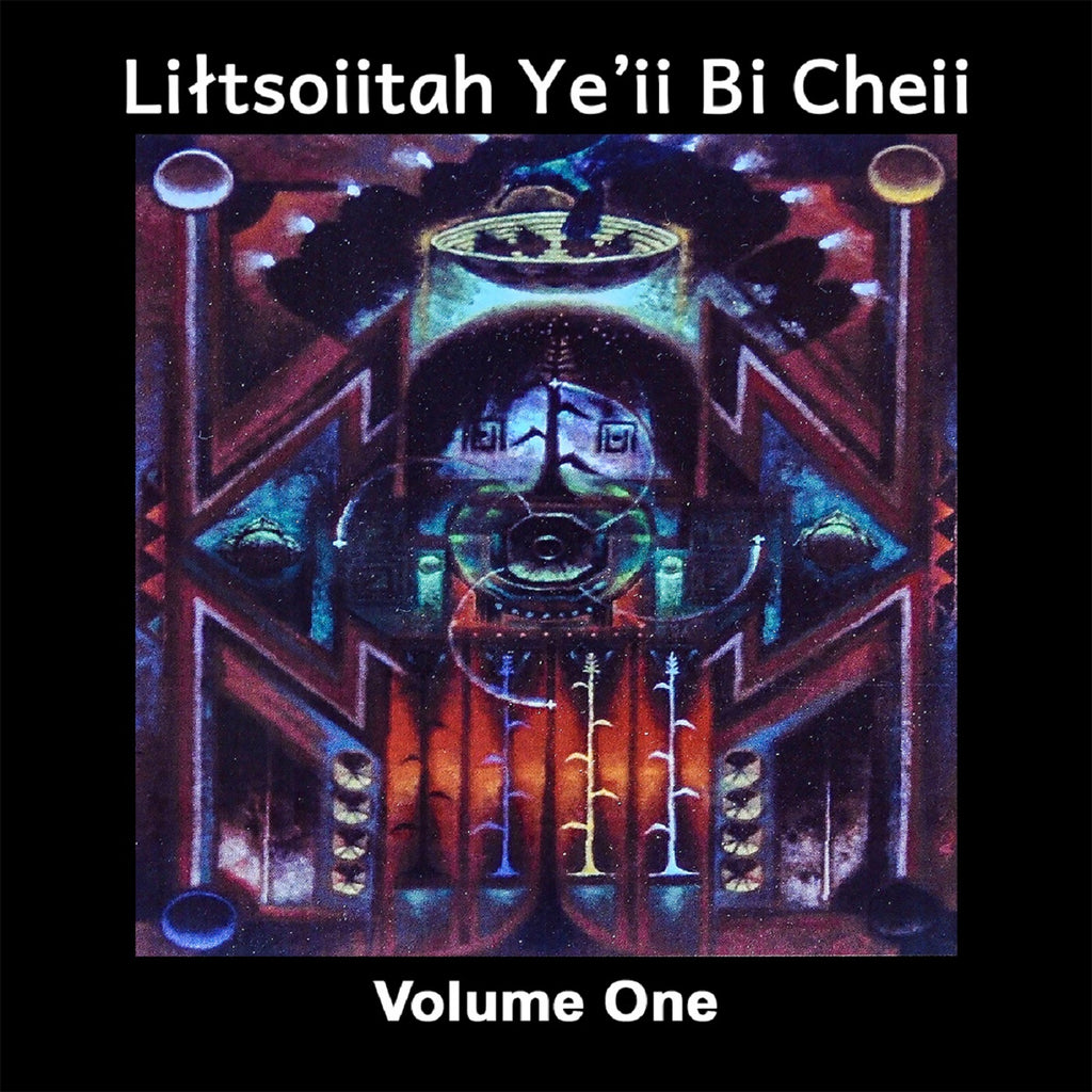 Liltsoiitah Ye'ii Bi Cheii - Volume One